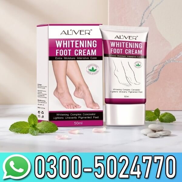 Aliver Foot Cream Whitening Cream In Pakistan